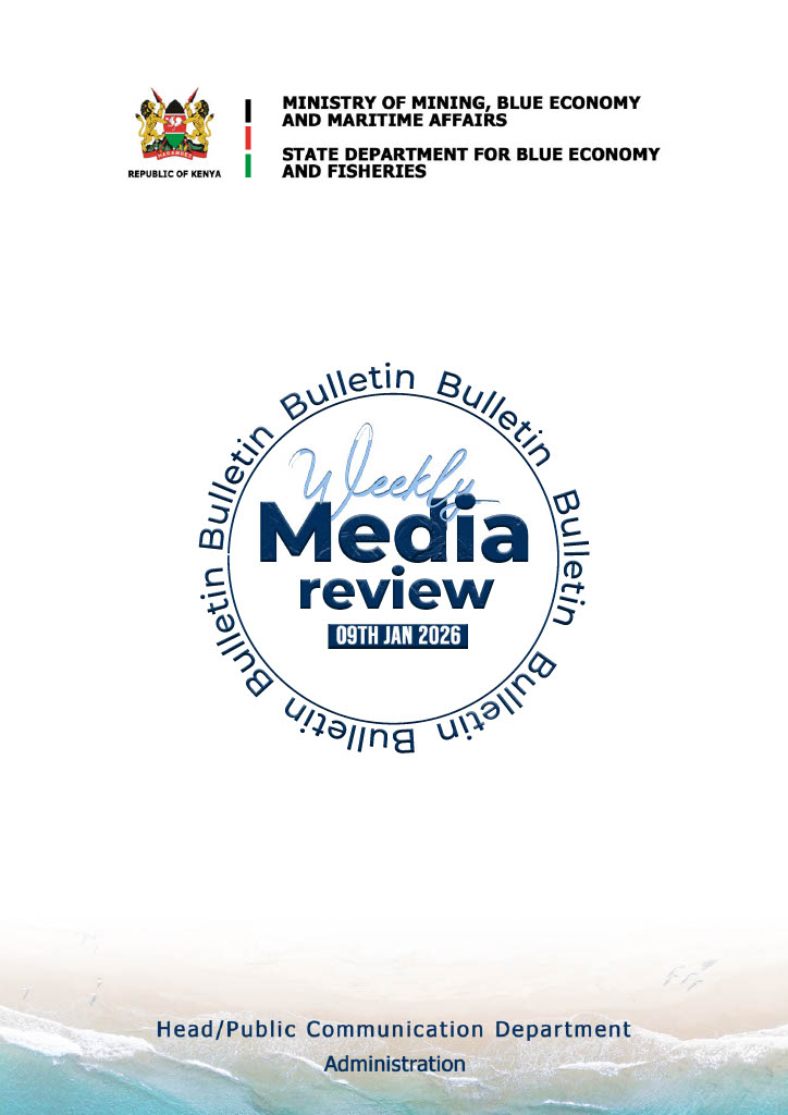 State Department of Blue Economy and Fisheries WEEKLY MEDIA REVIEW 09-01-26
